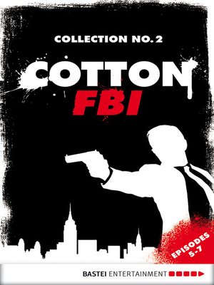 cover image of Cotton FBI Collection No. 2